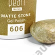 PEARL NAILS MATTE STONE GÉL LAK 606 - GOLD "CITRÍN" 7ML